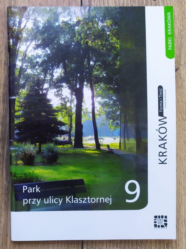 Zygmunt Kiszka Park przy ulicy Klasztornej [Parki Krakowa 9]