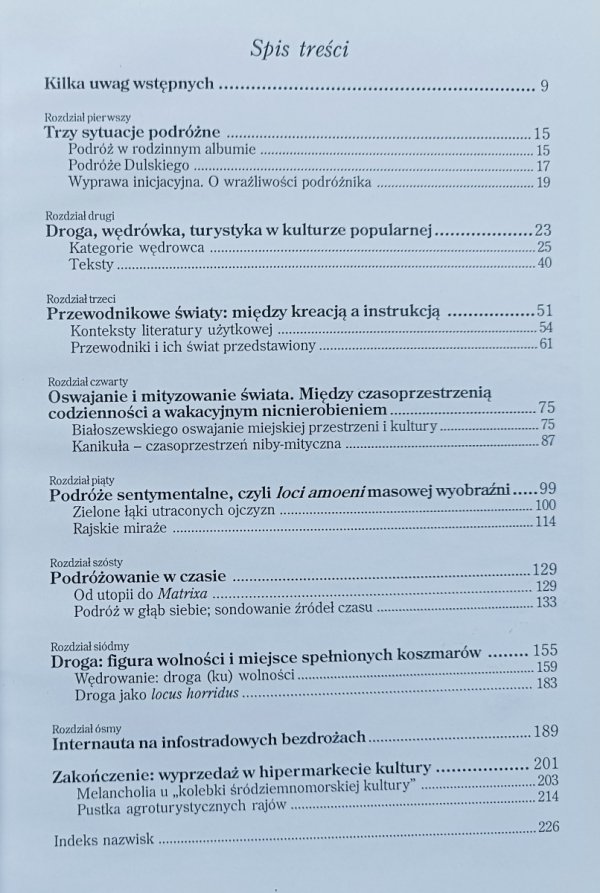 Piotr Kowalski Odyseje nasze byle jakie. Doga, przestrzeń i podróżowanie w kulturze współczesnej