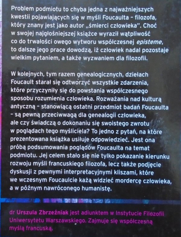 Urszula Zbrzeźniak • Michel Foucault. Ku historycznej ontologii nas samych