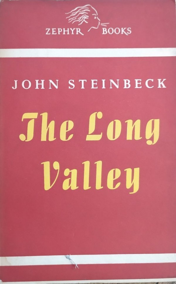 John Steinbeck The Long Valley