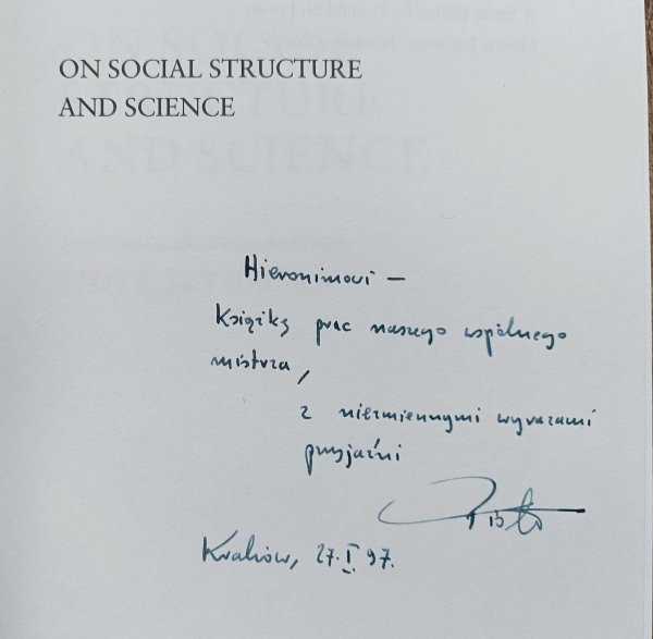 Robert K. Merton On Social Structure and Science
