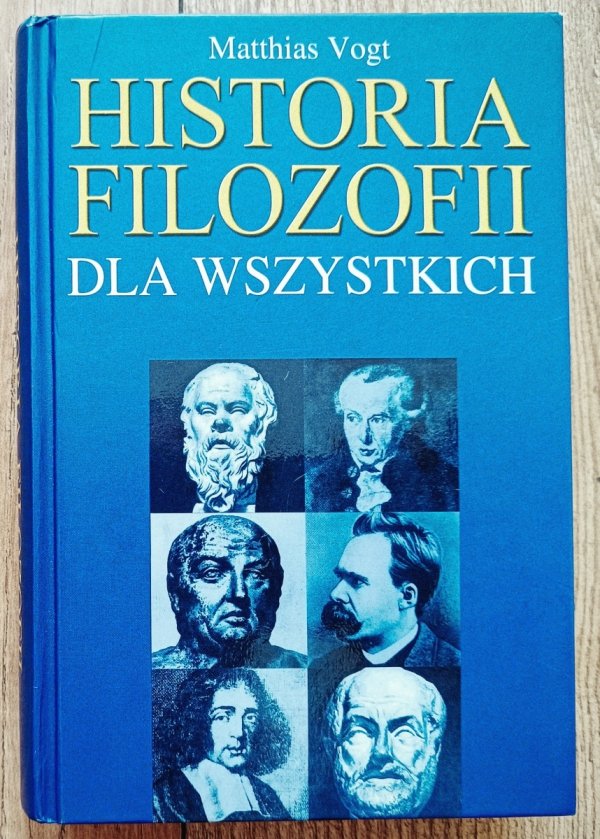 Matthias Vogt Historia filozofii dla wszystkich
