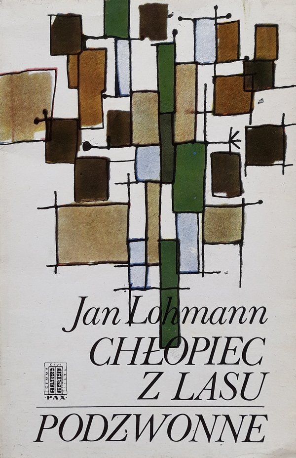 Jan Lohmann • Chłopiec z lasu. Podzwonne