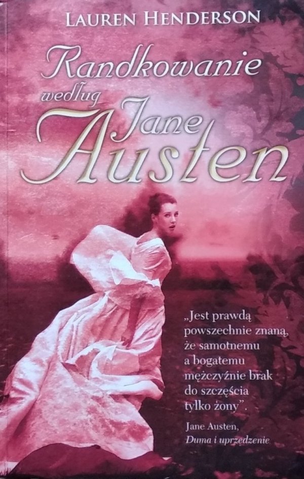 Lauren Henderson • Randkowanie według Jane Austen