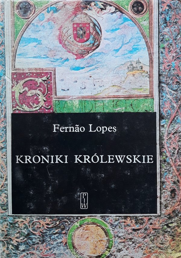 Fernao Lopes Kroniki królewskie