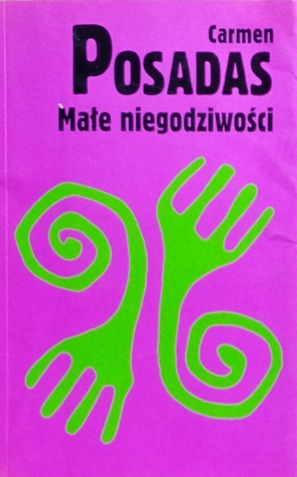 Carmen Posadas • Małe niegodziwości