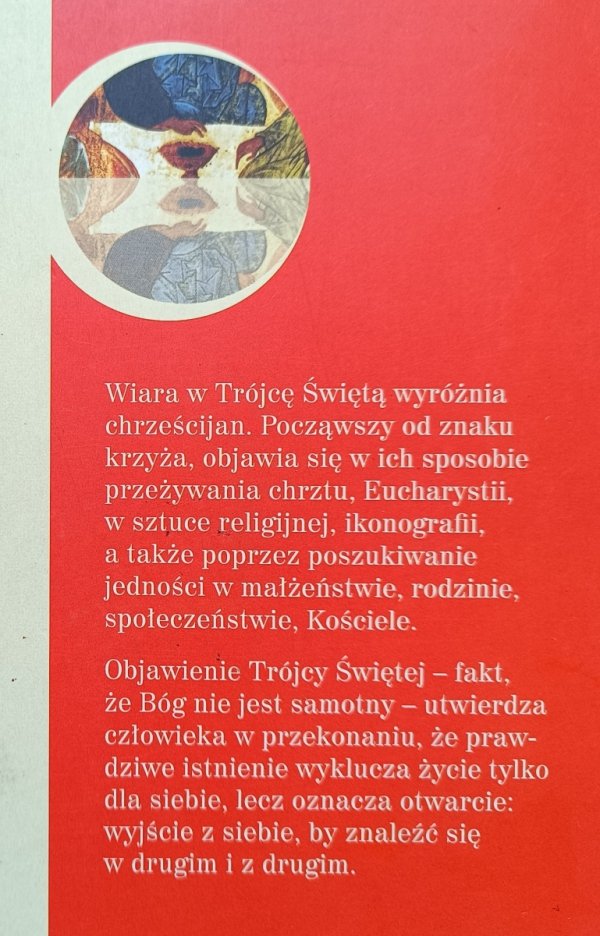 Bóg nie jest samotny. Trójca Święta w życiu chrześcijan