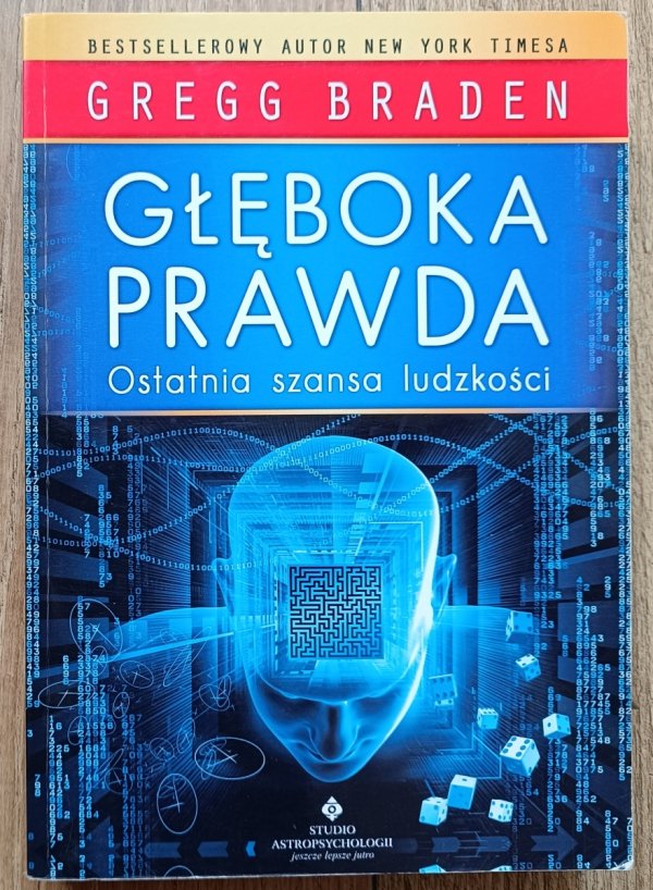 Gregg Braden Głęboka prawda