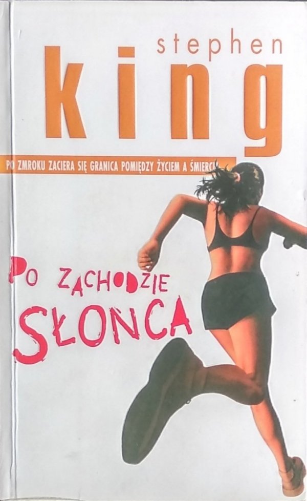  Stephen King • Po zachodzie słońca