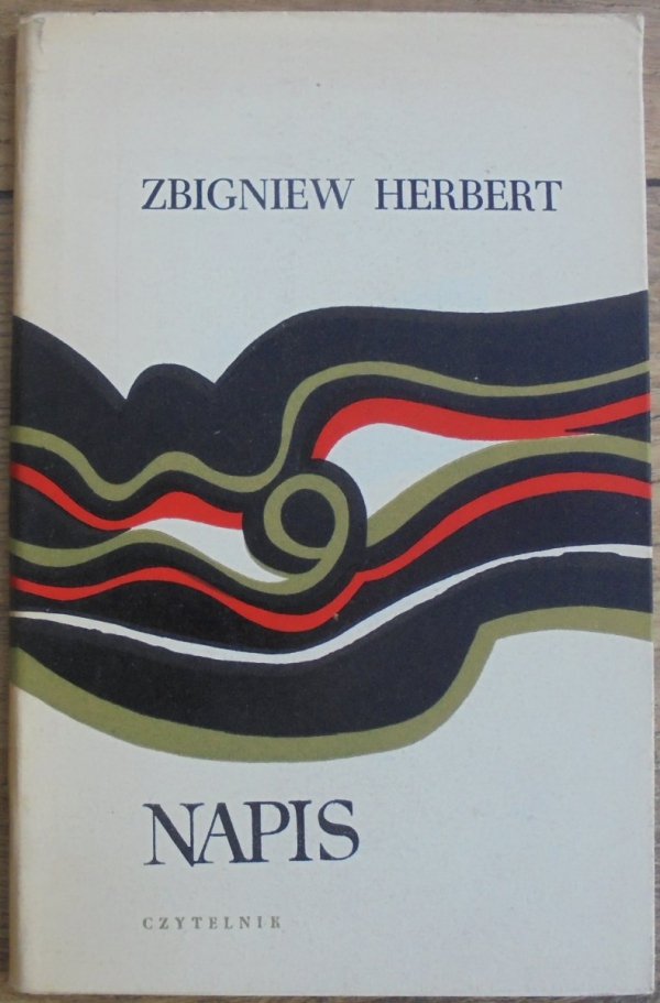 Zbigniew Herbert • Napis [Marian Stachurski, 1969]