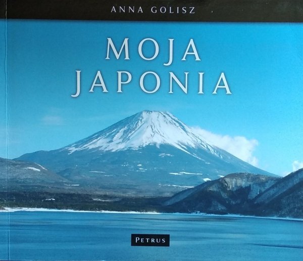 Anna Golisz • Moja Japonia