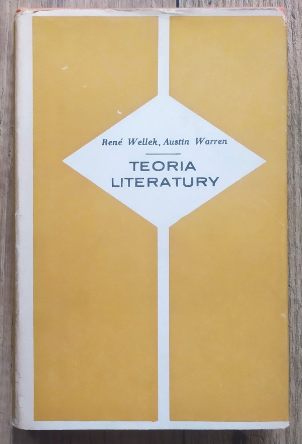 Rene Wellek, Austin Warren Teoria literatury