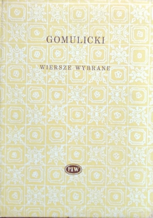 Wiktor Gomulicki • Wiersze wybrane [Biblioteka Poetów]