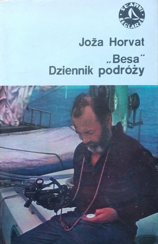 Joza Horvat • Besa. Dziennik podróży