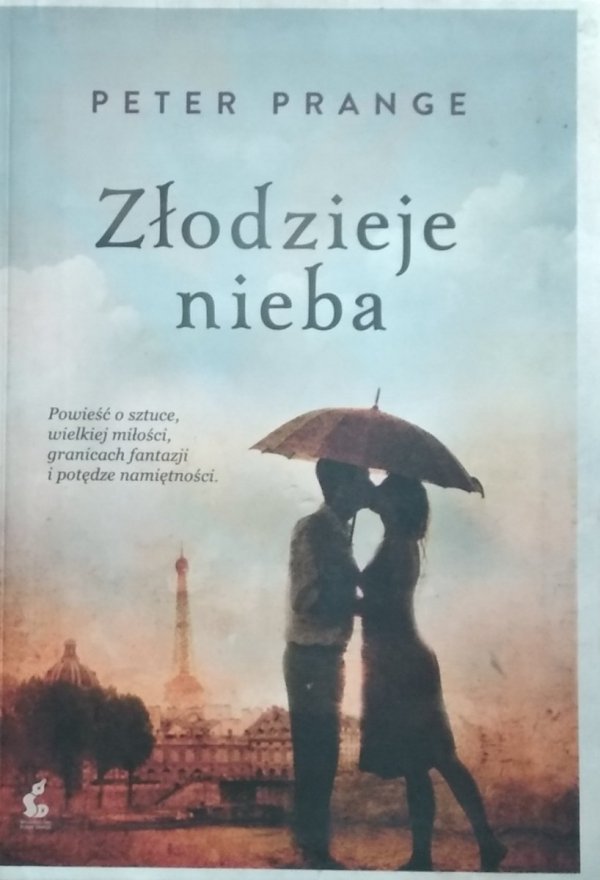 Peter Prange • Złodzieje nieba