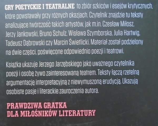 Jerzy Jarzębski Gry poetyckie i teatralne