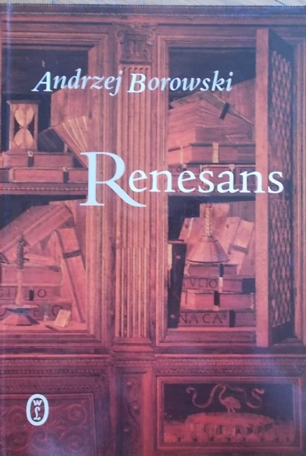 Tadeusz Borowski • Renesans