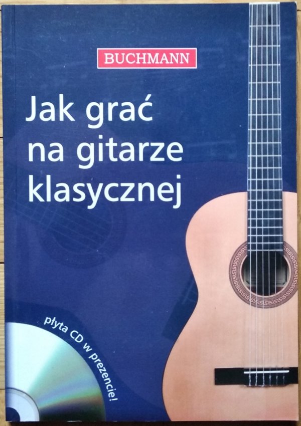 Maciej Zakrzewski • Jak grać na gitarze klasycznej