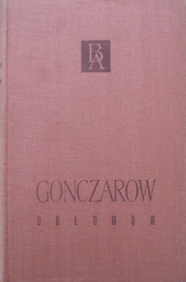 Iwan Gonczarow • Obłomow [Biblioteka Arcydzieł]