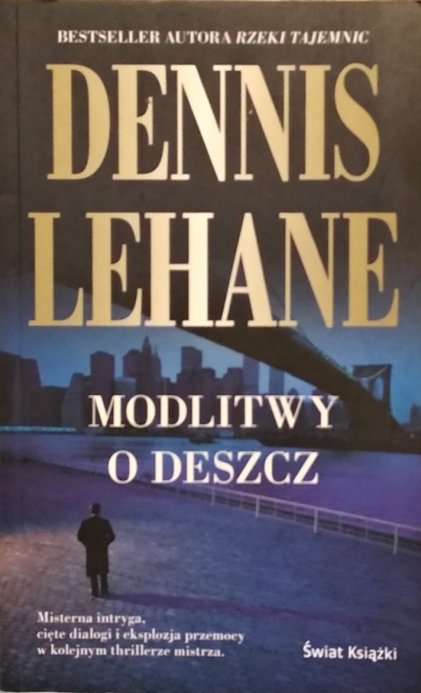 Dennis Lehane • Modlitwy o deszcz