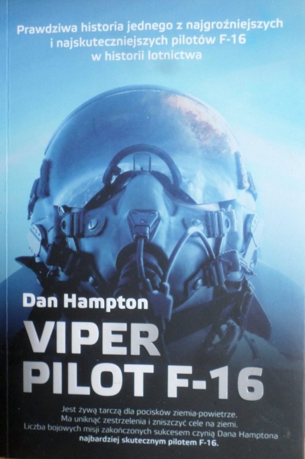 Dan Hampton • Viper pilot F-16