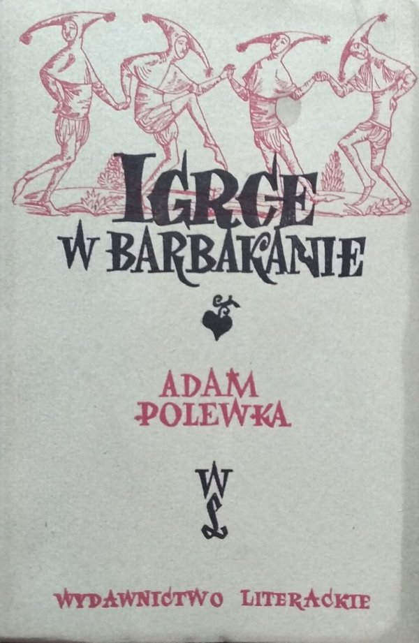 Adam Polewka • Igrce w Barbakanie