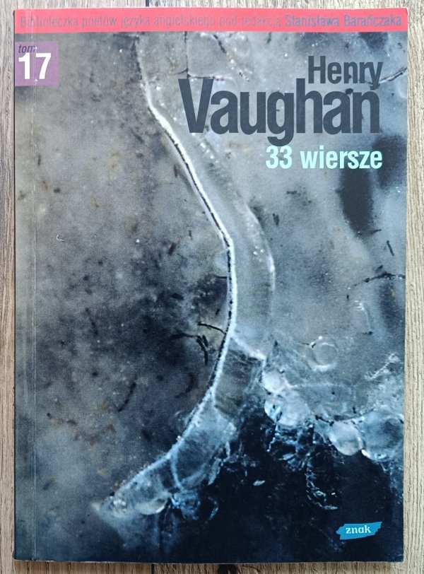 Henry Vaughan 33 wiersze
