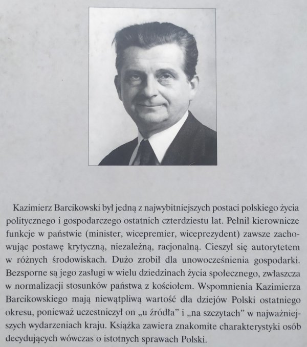 Kazimierz Barcikowski • U szczytów władzy