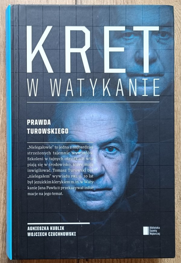 Kret w Watykanie: Prawda Turowskiego