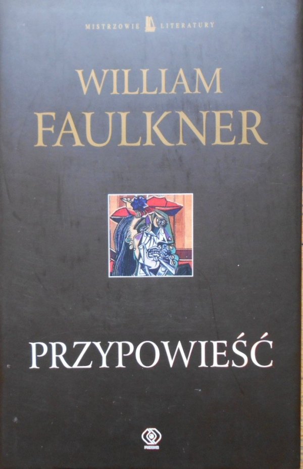 William Faulkner • Przypowieść