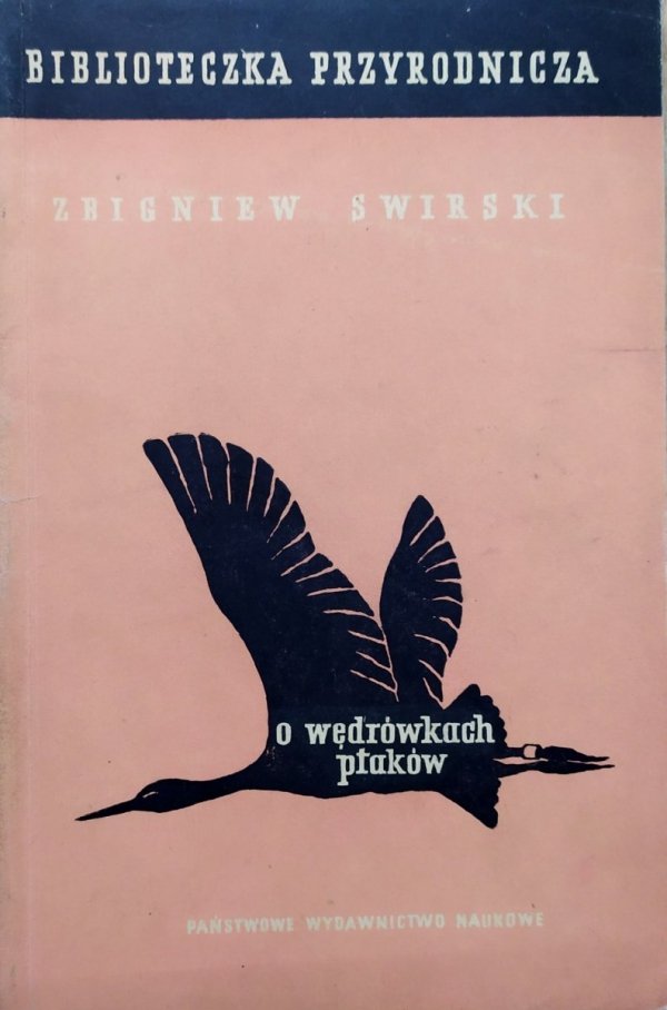 Zbigniew Swirski O wędrówkach ptaków