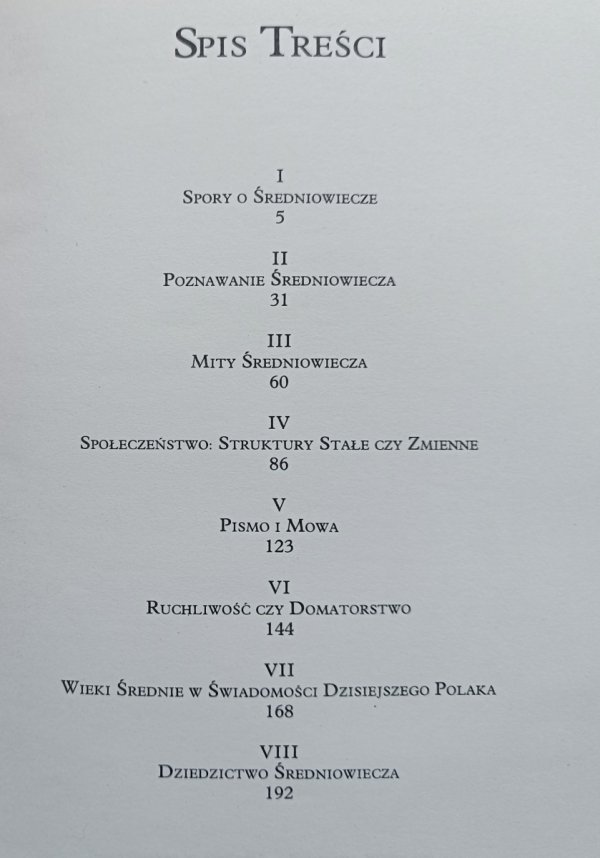 Henryk Samsonowicz Dziedzictwo średniowiecza. Mity i rzeczywistość