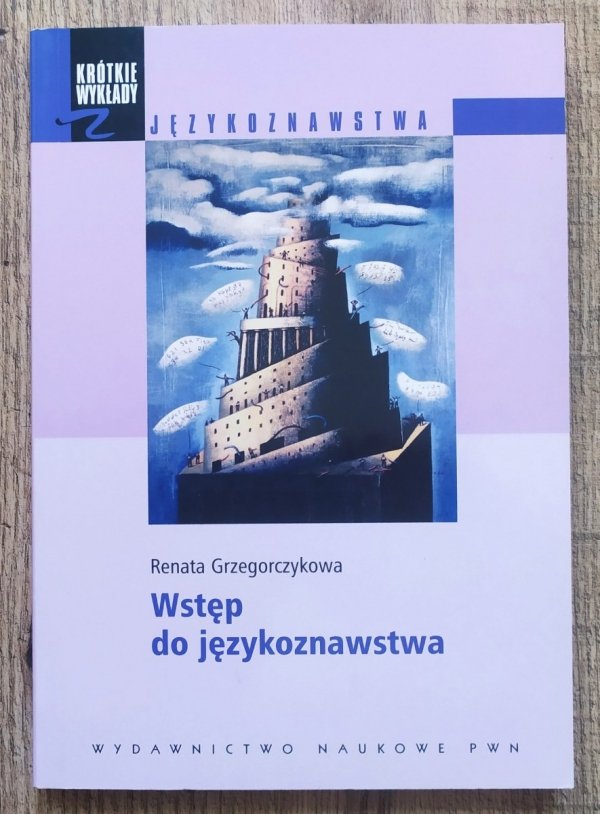 Renata Grzegorczykowa Wstęp do językoznawstwa