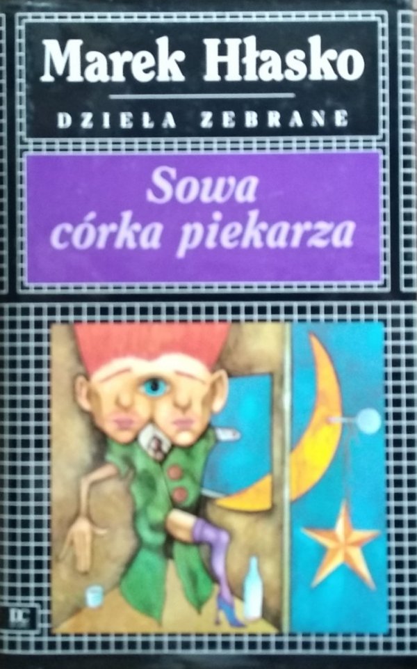 Marek Hłasko • Sowa, córka piekarza