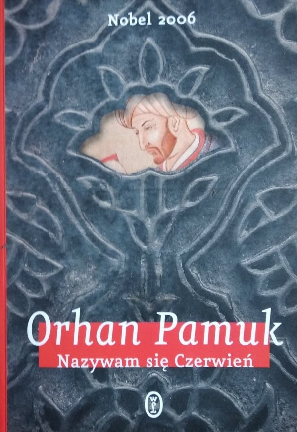 Orhan Pamuk Nazywam się Czerwień