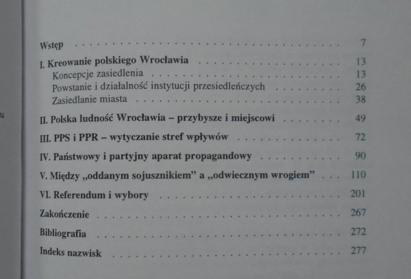Elżbieta Kaszuba • Między propagandą a rzeczywistością. Polska ludność Wrocławia w latach 1945-1947