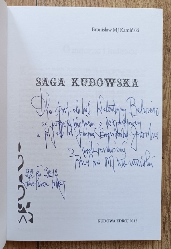 Bronisław MJ Kamiński Saga kudowska
