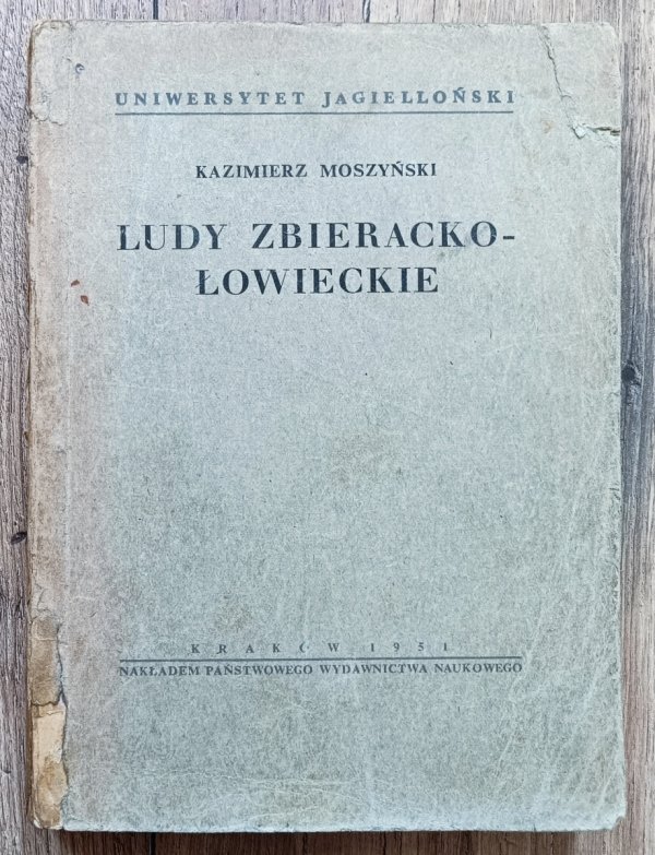 Kazimierz Moszyński Ludy zbieracko-łowieckie