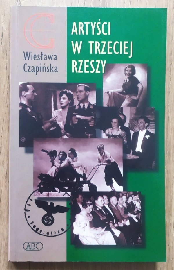Wiesława Czapińska Artyści w Trzeciej Rzeszy