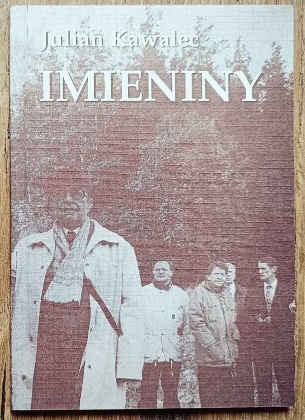 Julian Kawalec Imieniny