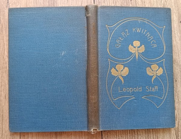 Leopold Staff Gałąź kwitnąca / 1911