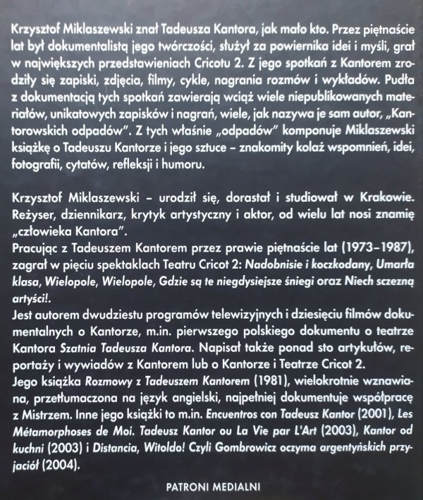 Krzysztof Miklaszewski Tadeusz Kantor. Między śmietnikiem a wiecznością
