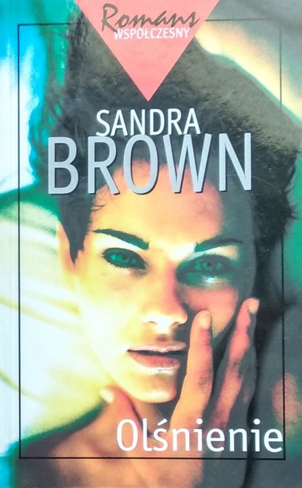 Sandra Brown • Olśnienie