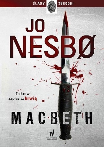 Jo Nesbo • Macbeth