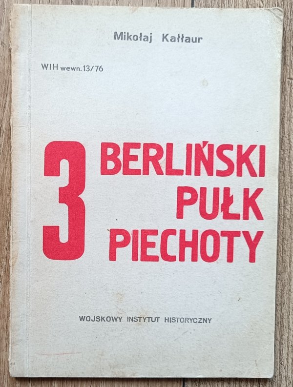 Mikołaj Kałłaur 3 Berliński Pułk Piechoty