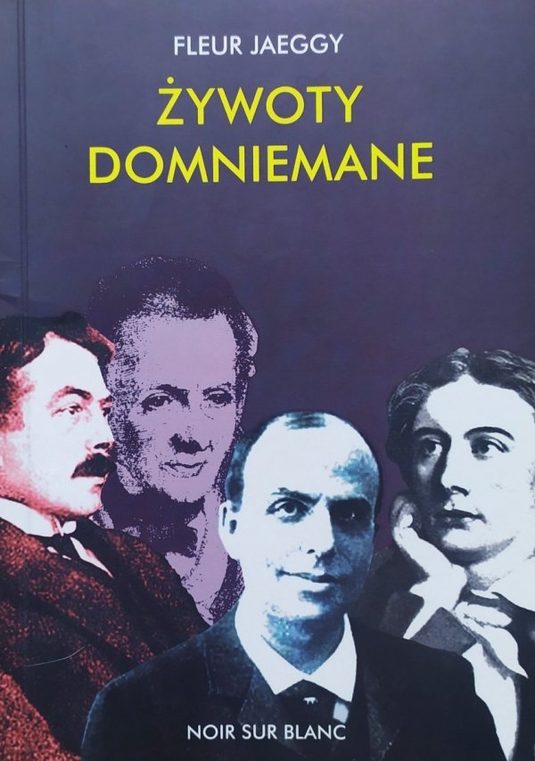 Fleur Jaeggy Żywoty domniemane