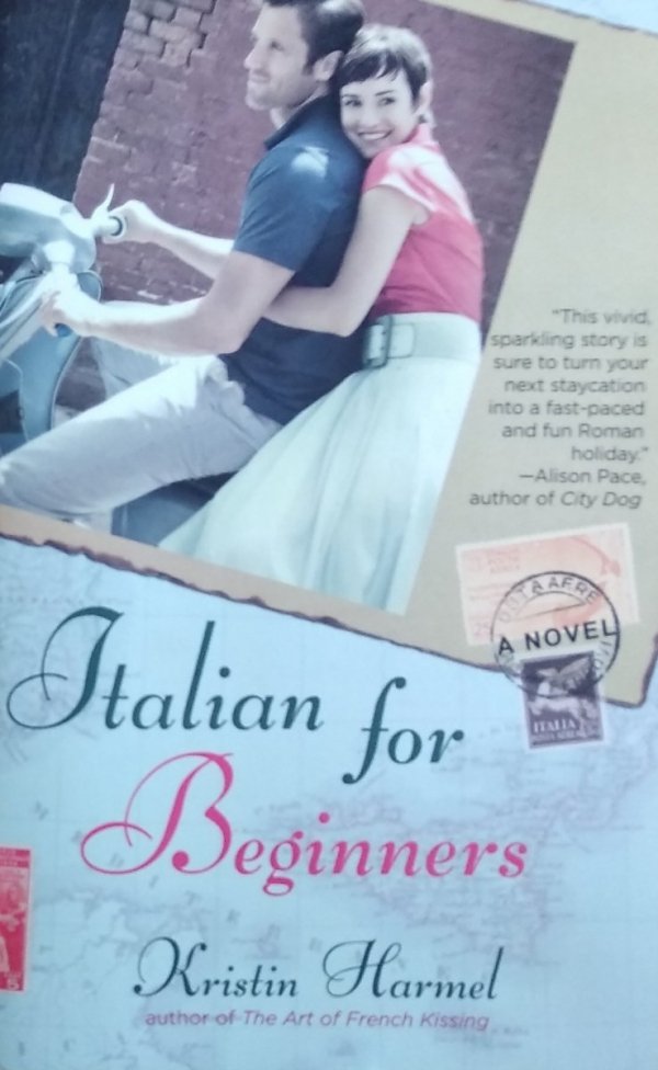 Kristin Harmel • Italian for Beginners