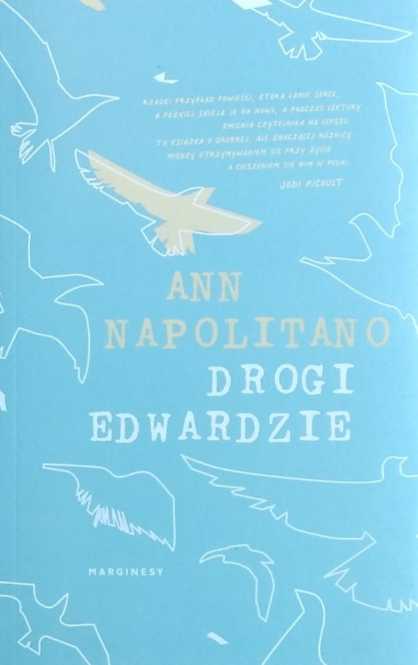 Ann Napolitano • Drogi Edwardzie