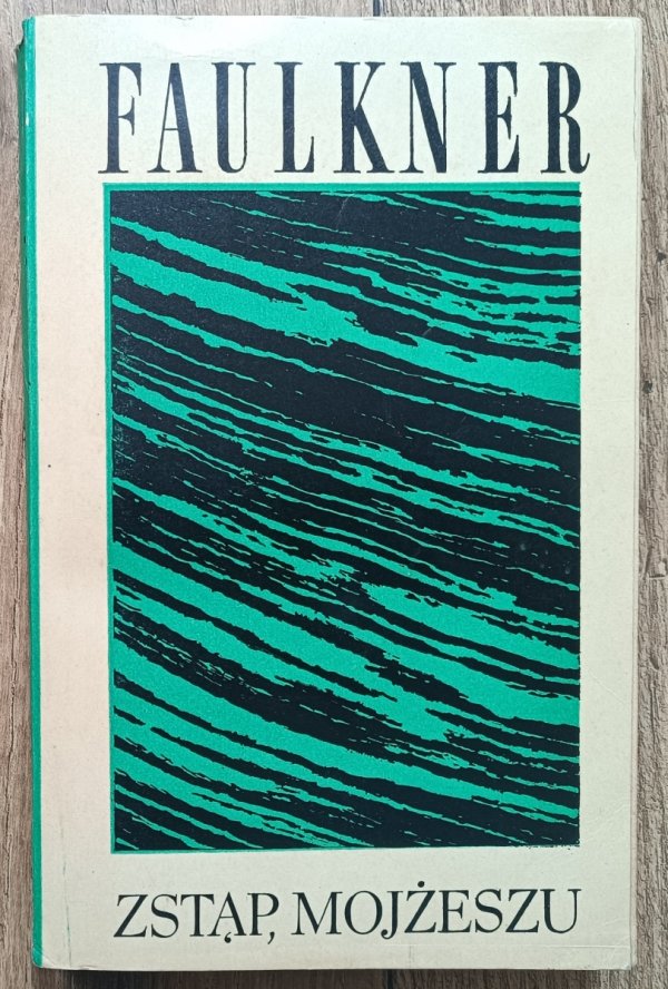 William Faulkner Zstąp, Mojżeszu