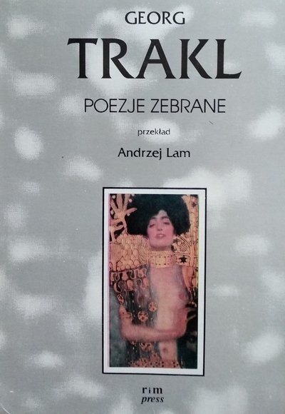 Georg Trakl Poezje zebrane 